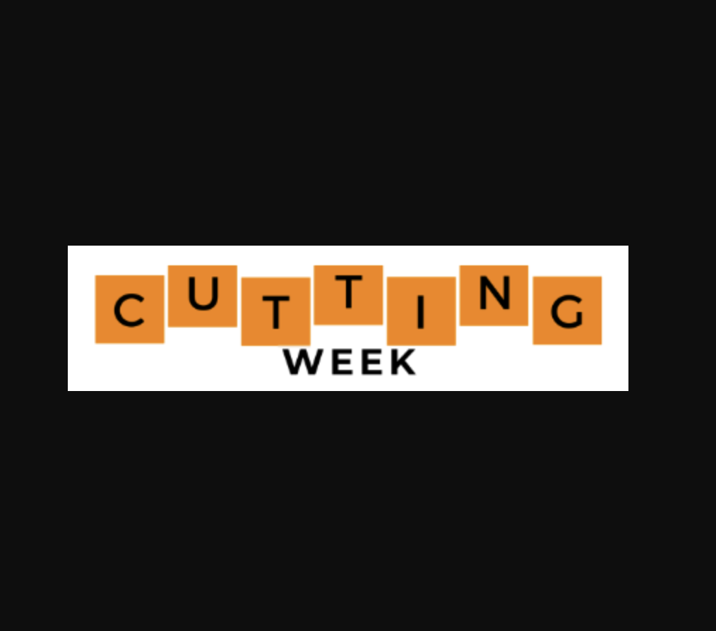 CUTTING WEEK – dall’8 al 12 febbraio 2021