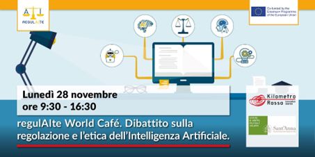 Evento “regulAIte World Cafè. Dibattito sulla regolazione e l’etica dell’Intelligenza Artificiale”