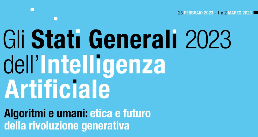 Gli Stati Generali 2023 dell’Intelligenza Artificiale